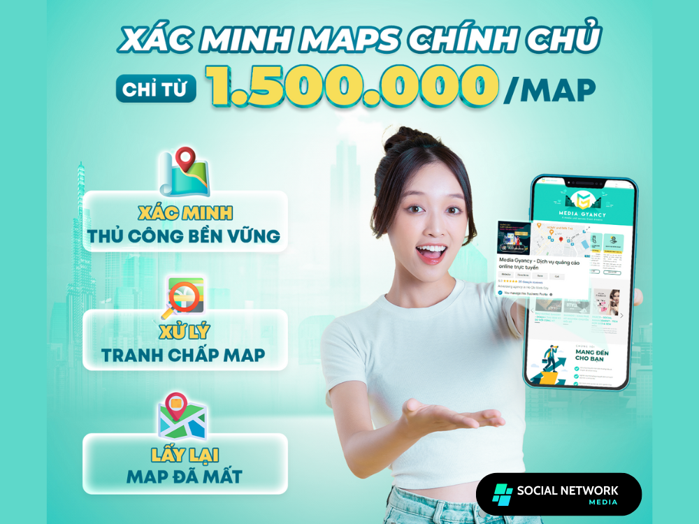 Dich vu xac minh Google Maps Chinh chu